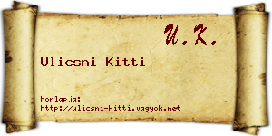 Ulicsni Kitti névjegykártya